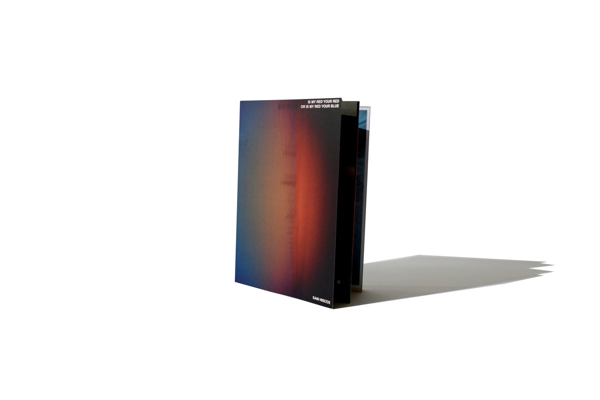 Is My Red Your Red Or Is My Red Your Blue - Sam Hiscox