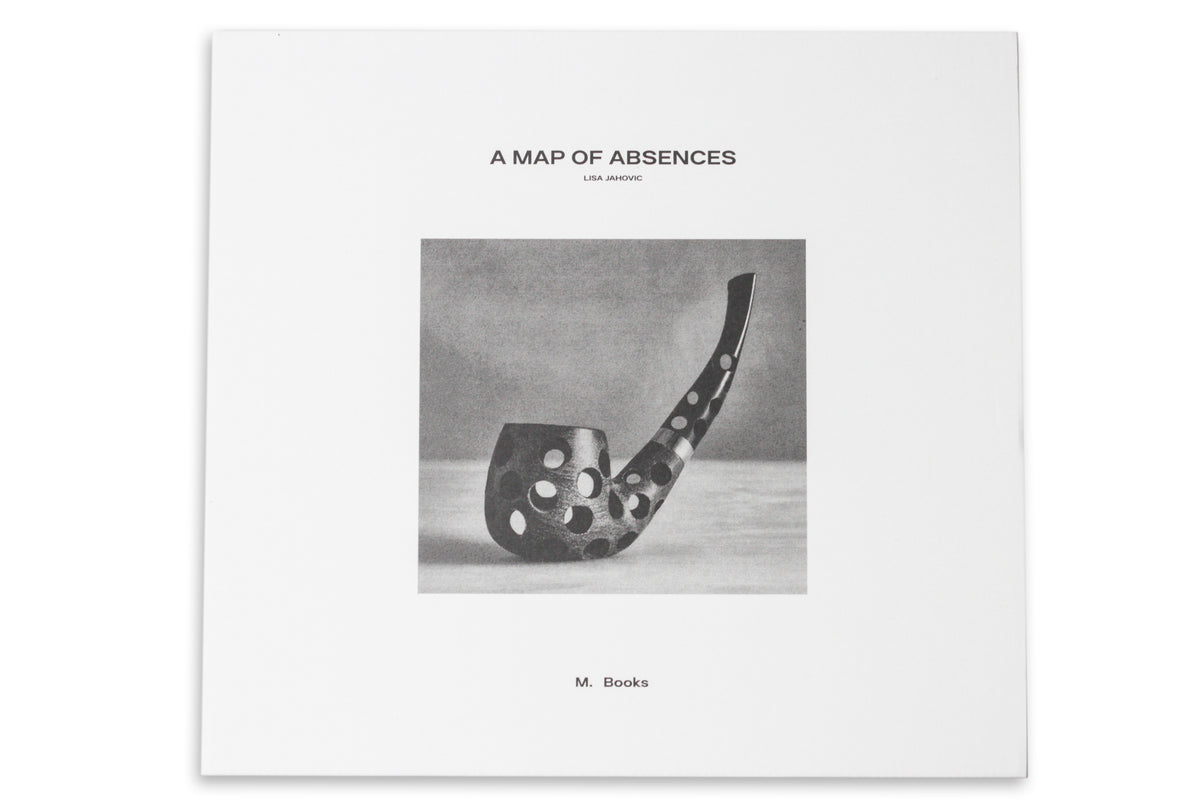 A Map of Absences - Lisa Jahovic