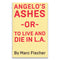 Angelo's Ashes - Marc Fischer / Public Collectors