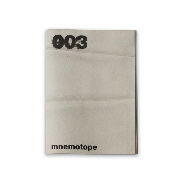 mnemotope issue 003 - bog bodies press